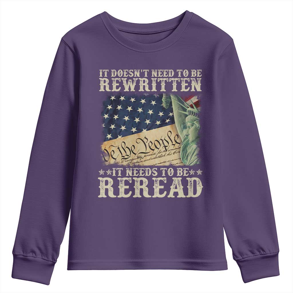 It Doesn't Need To Be Rewritten It Needs To Be Reread Youth Sweatshirt We The People Vintage American Flag