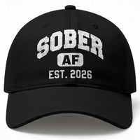 Sober AF 2026 AA Recovery Achiever Sobriety Anniversary Baseball Cap