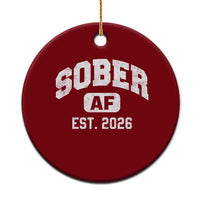 Sober AF 2026 AA Recovery Achiever Sobriety Anniversary Ceramic Ornament