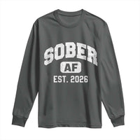 Sober AF 2026 AA Recovery Achiever Sobriety Anniversary Long Sleeve Shirt