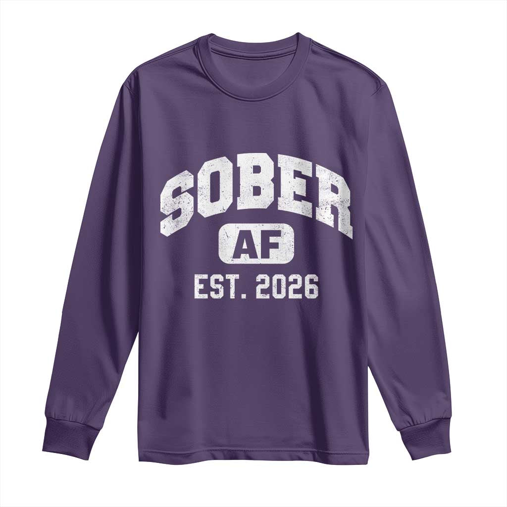 Sober AF 2026 AA Recovery Achiever Sobriety Anniversary Long Sleeve Shirt