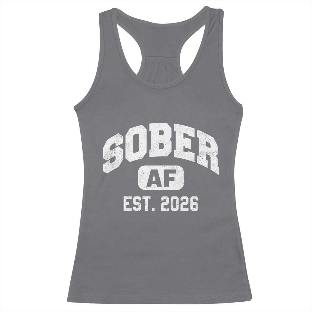 Sober AF 2026 AA Recovery Achiever Sobriety Anniversary Racerback Tank Top
