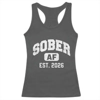 Sober AF 2026 AA Recovery Achiever Sobriety Anniversary Racerback Tank Top