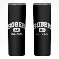 Sober AF 2026 AA Recovery Achiever Sobriety Anniversary Skinny Tumbler