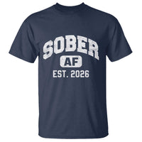 Sober AF 2026 AA Recovery Achiever Sobriety Anniversary T Shirt