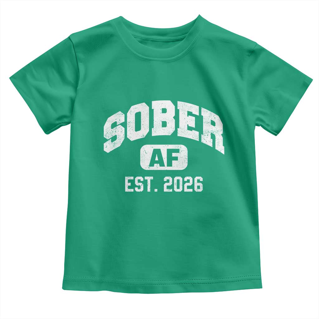 Sober AF 2026 AA Recovery Achiever Sobriety Anniversary Toddler T Shirt