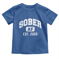 Sober AF 2026 AA Recovery Achiever Sobriety Anniversary Toddler T Shirt