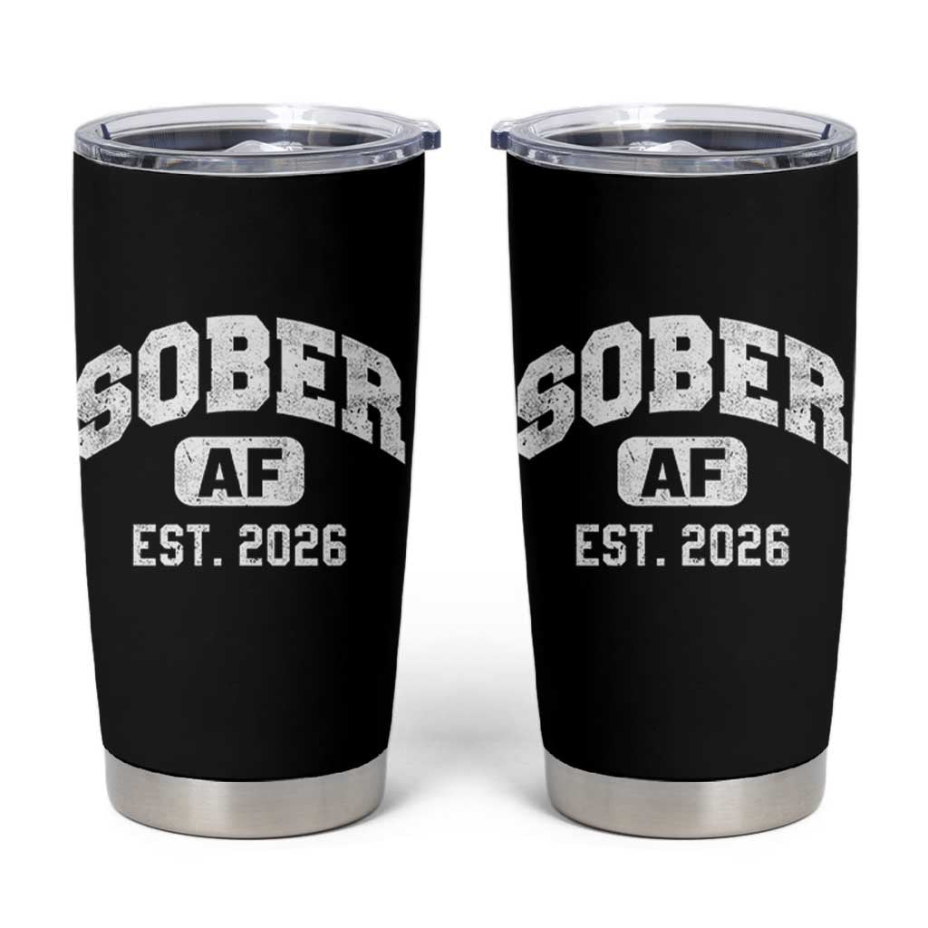 Sober AF 2026 AA Recovery Achiever Sobriety Anniversary Tumbler Cup