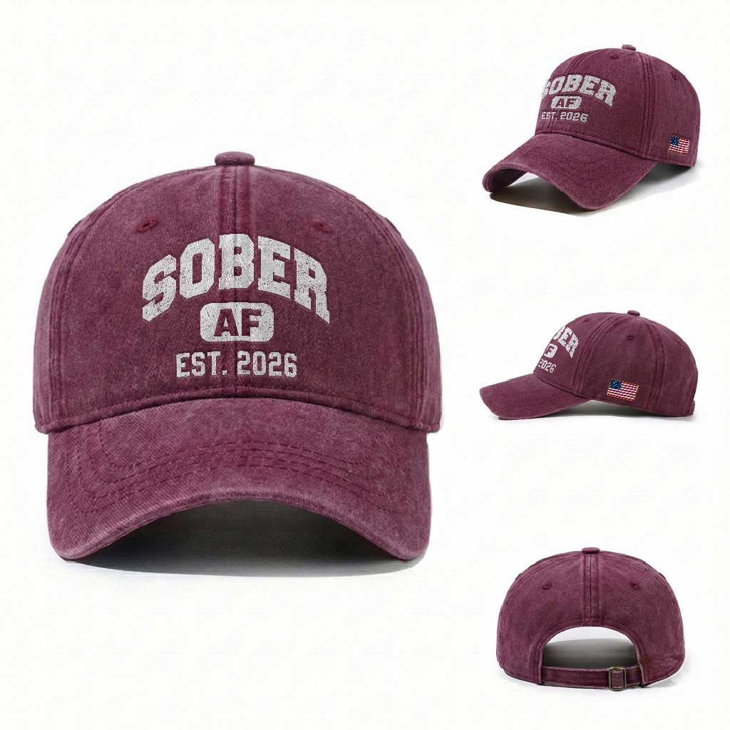 Sober AF 2026 AA Recovery Achiever Sobriety Anniversary Washed Cotton Baseball Cap