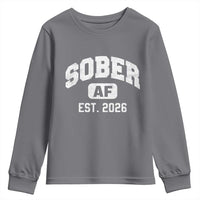 Sober AF 2026 AA Recovery Achiever Sobriety Anniversary Youth Sweatshirt