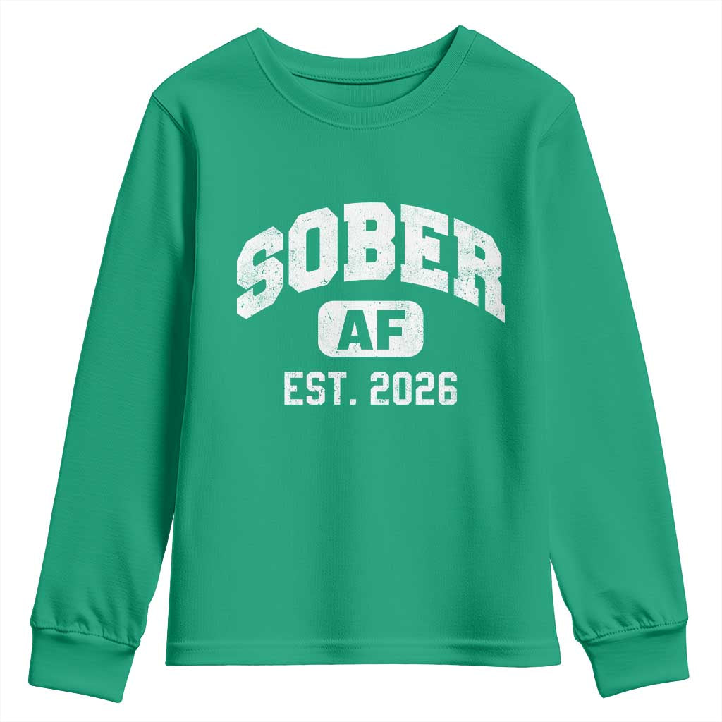 Sober AF 2026 AA Recovery Achiever Sobriety Anniversary Youth Sweatshirt