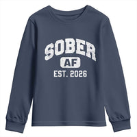 Sober AF 2026 AA Recovery Achiever Sobriety Anniversary Youth Sweatshirt