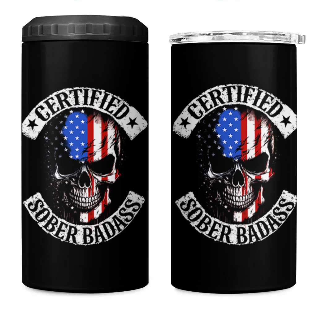 Certified Sober Badass 4 in 1 Can Cooler Tumbler Sobriety Alcohol Fighters Vintage Skull