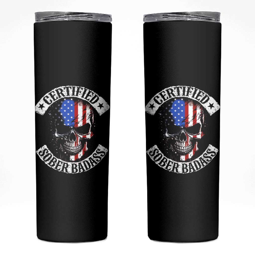 Certified Sober Badass Skinny Tumbler Sobriety Alcohol Fighters Vintage Skull