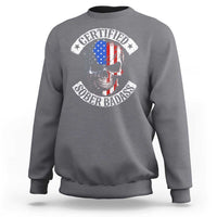 Certified Sober Badass Sweatshirt Sobriety Alcohol Fighters Vintage Skull