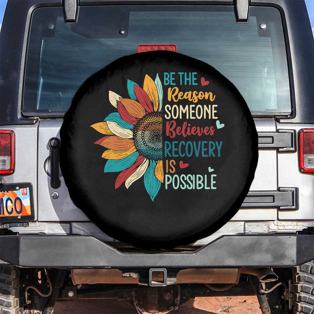 Sober Recover Spare Tire Cover Be The Reason Someone Believes Recovery Is Possible