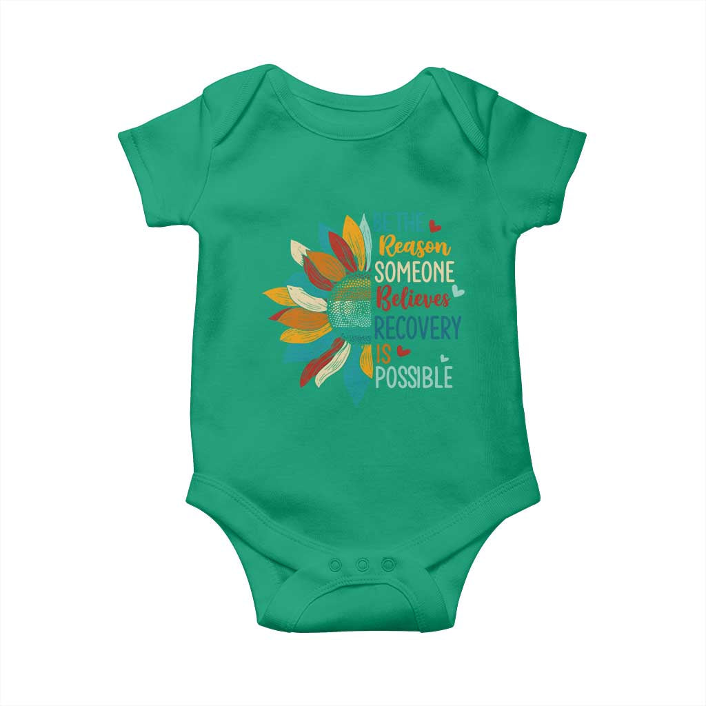 Sober Recover Baby Onesie Be The Reason Someone Believes Recovery Is Possible