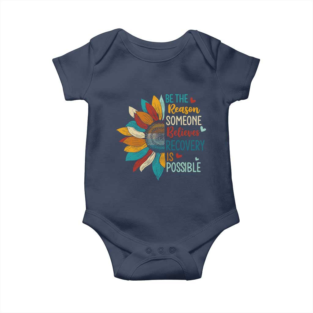 Sober Recover Baby Onesie Be The Reason Someone Believes Recovery Is Possible