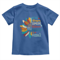 Sober Recover Toddler T Shirt Be The Reason Someone Believes Recovery Is Possible