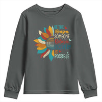 Sober Recover Youth Sweatshirt Be The Reason Someone Believes Recovery Is Possible