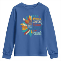 Sober Recover Youth Sweatshirt Be The Reason Someone Believes Recovery Is Possible