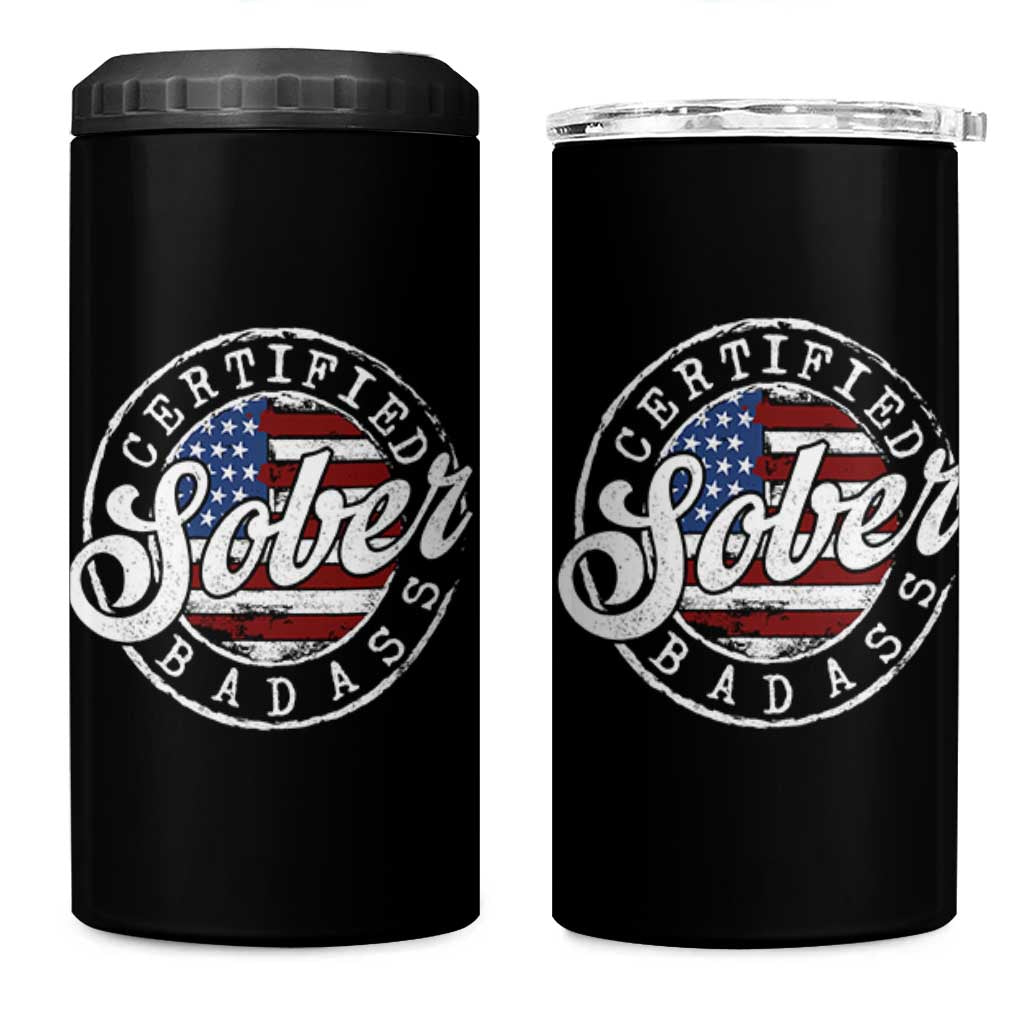 Certified Sober Badass 4 in 1 Can Cooler Tumbler Sobriety Alcohol Recovery Vintage American Flag