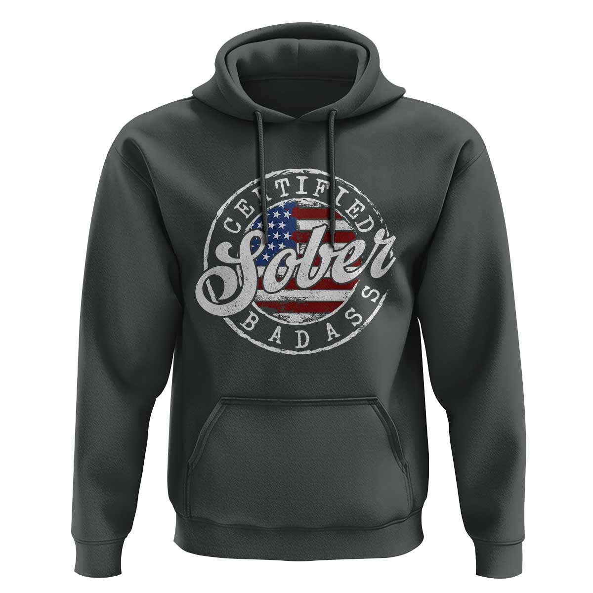 Certified Sober Badass Hoodie Sobriety Alcohol Recovery Vintage American Flag