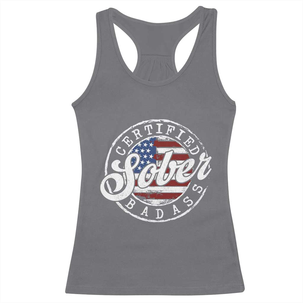 Certified Sober Badass Racerback Tank Top Sobriety Alcohol Recovery Vintage American Flag