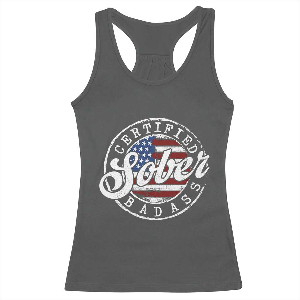 Certified Sober Badass Racerback Tank Top Sobriety Alcohol Recovery Vintage American Flag