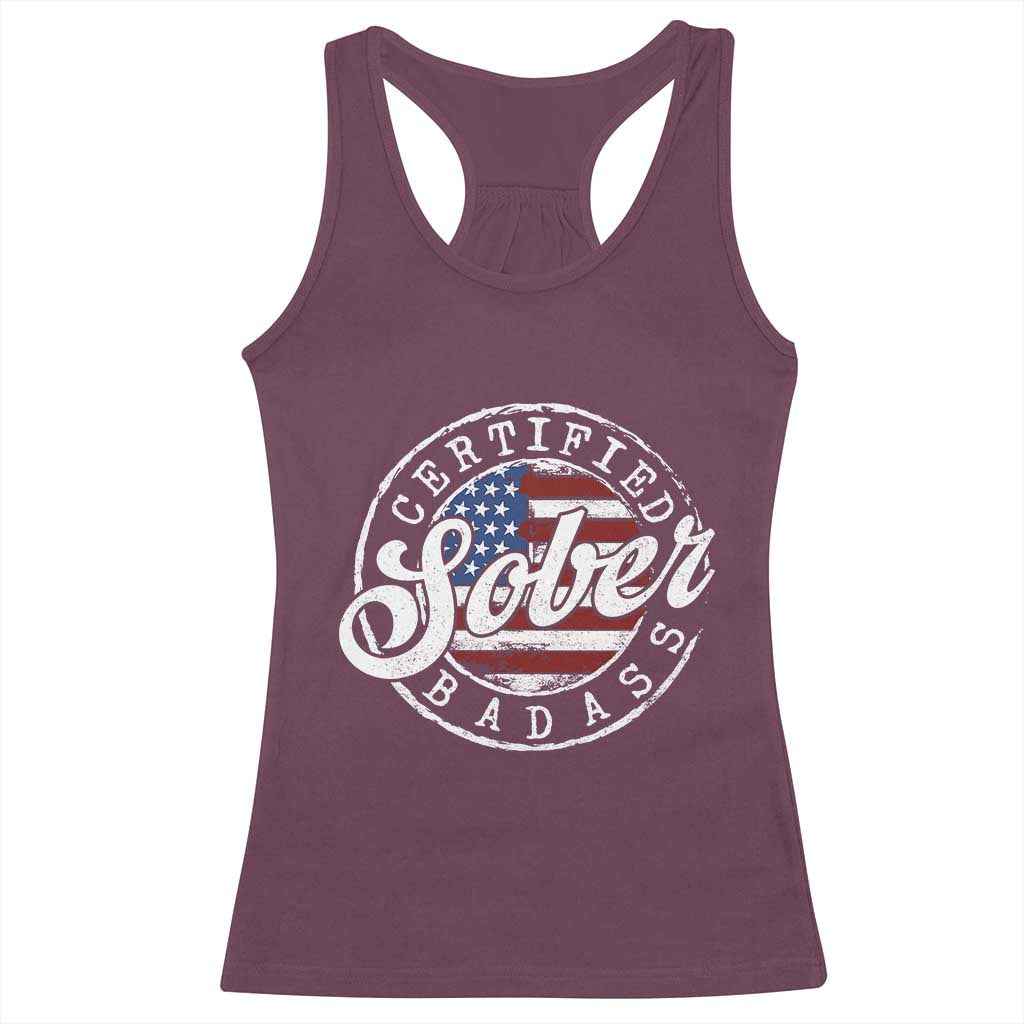 Certified Sober Badass Racerback Tank Top Sobriety Alcohol Recovery Vintage American Flag