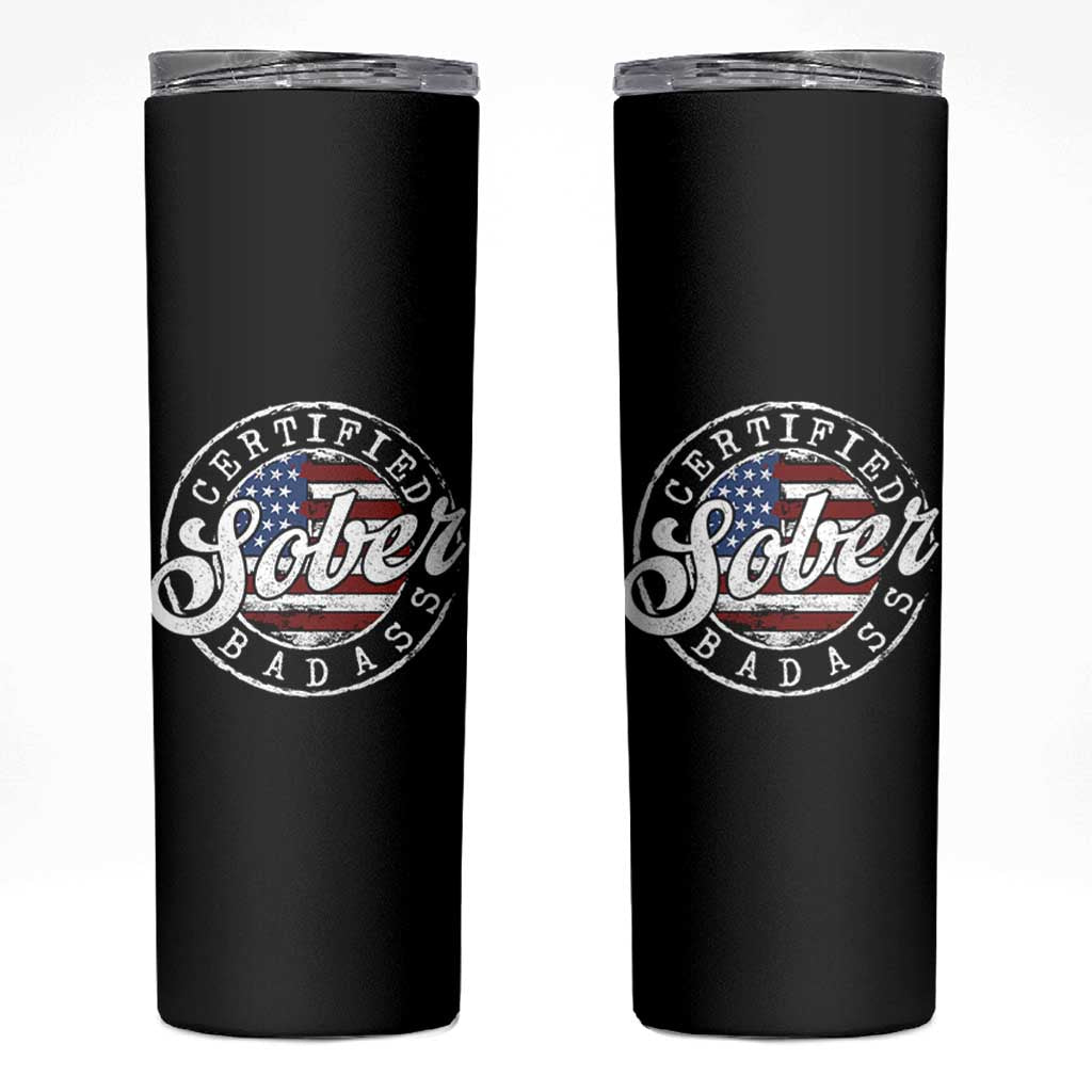 Certified Sober Badass Skinny Tumbler Sobriety Alcohol Recovery Vintage American Flag