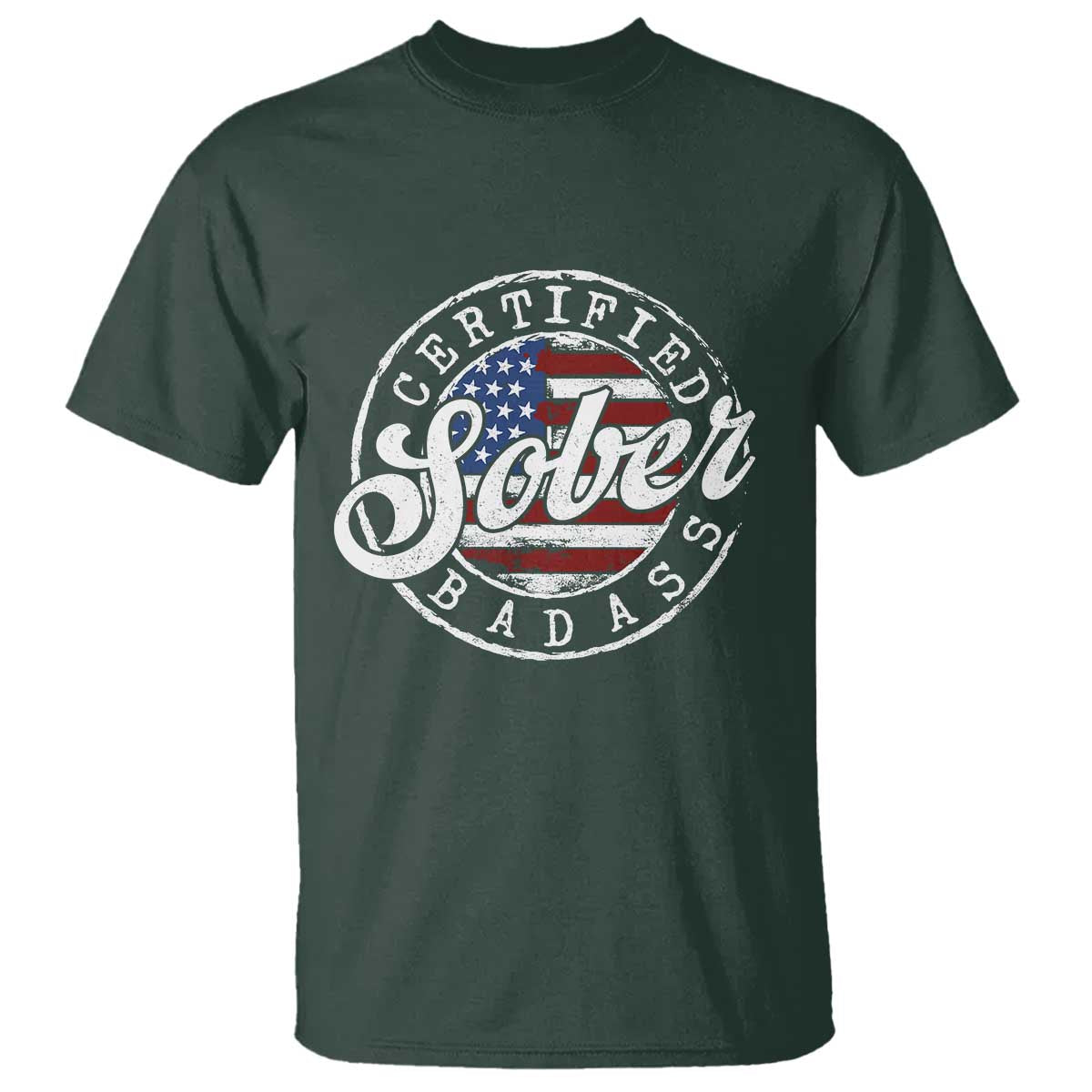 Certified Sober Badass T Shirt Sobriety Alcohol Recovery Vintage American Flag