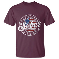 Certified Sober Badass T Shirt Sobriety Alcohol Recovery Vintage American Flag