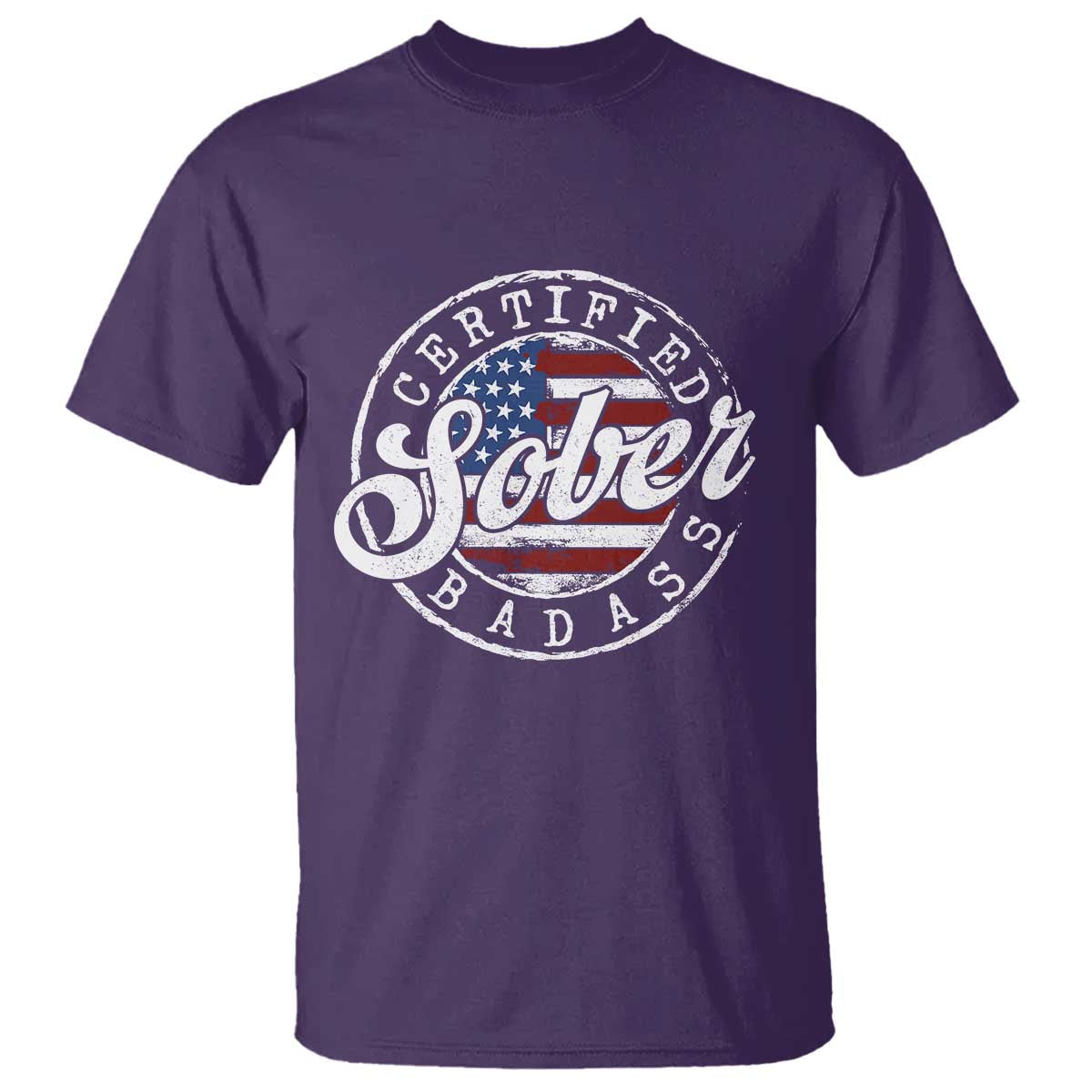 Certified Sober Badass T Shirt Sobriety Alcohol Recovery Vintage American Flag