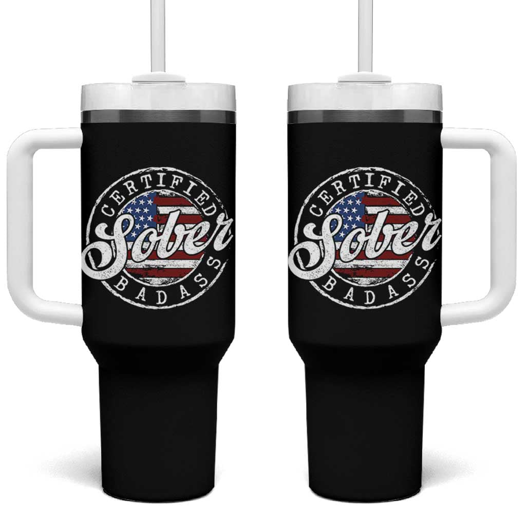 Certified Sober Badass Tumbler With Handle Sobriety Alcohol Recovery Vintage American Flag