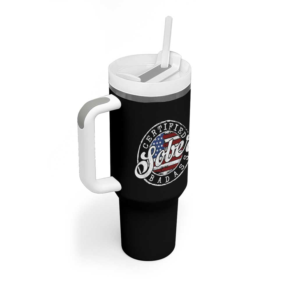 Certified Sober Badass Tumbler With Handle Sobriety Alcohol Recovery Vintage American Flag