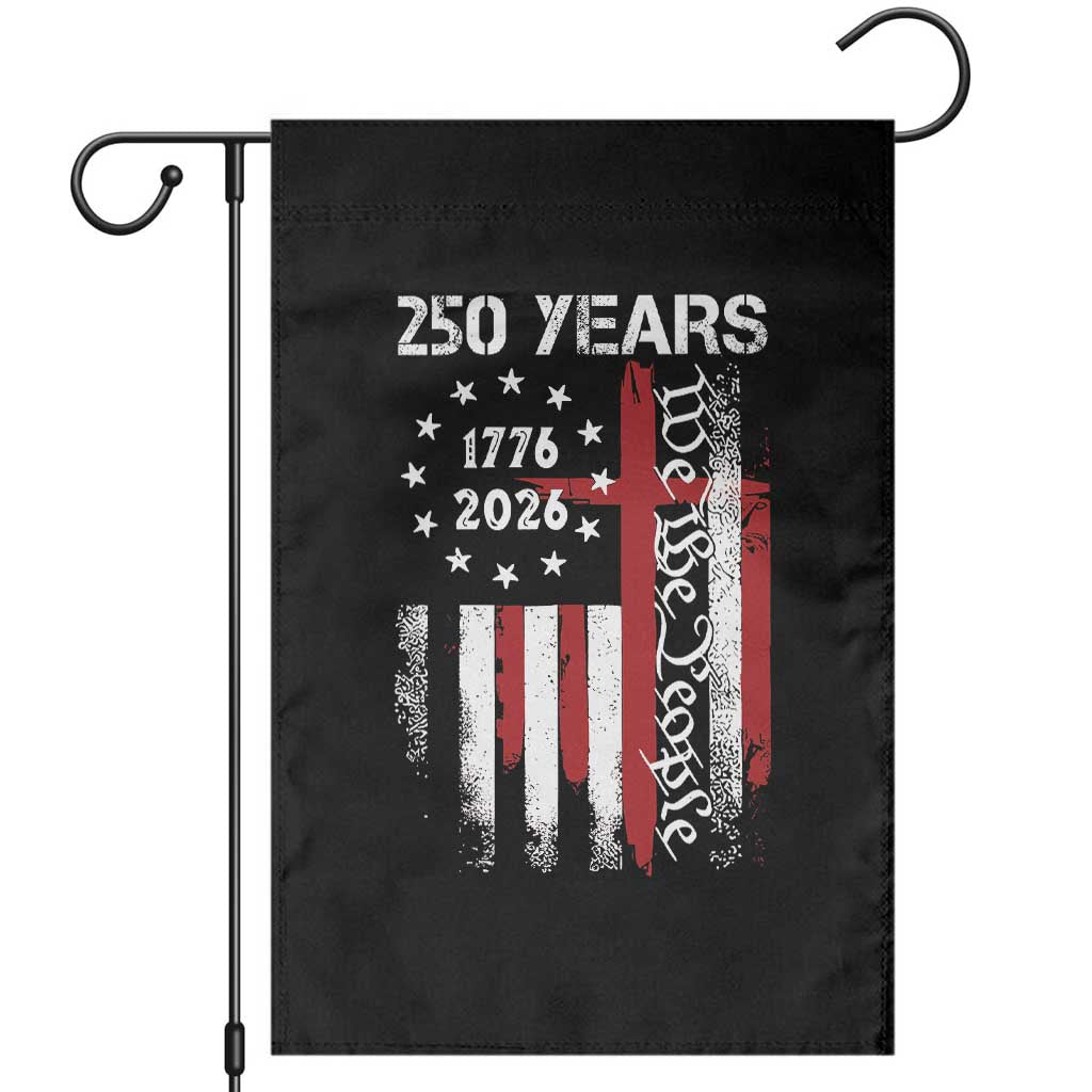 250 Years America Anniversary Christian USA Flag Garden Flag
