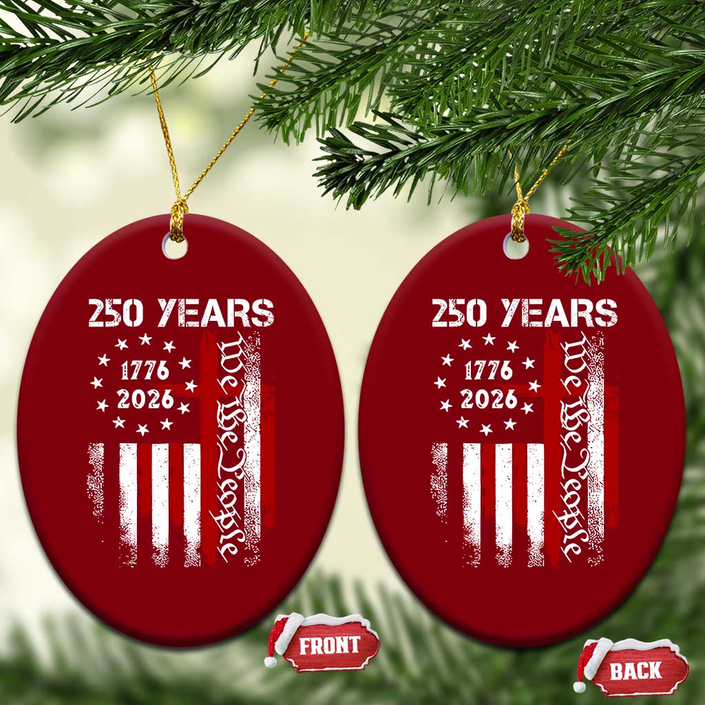 250 Years America Anniversary Christian USA Flag Ceramic Ornament