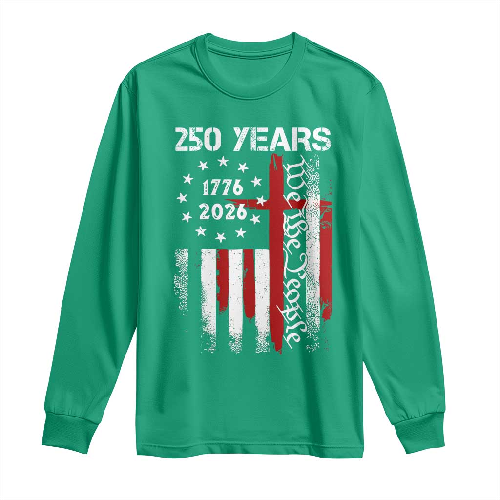 250 Years America Anniversary Christian USA Flag Long Sleeve Shirt