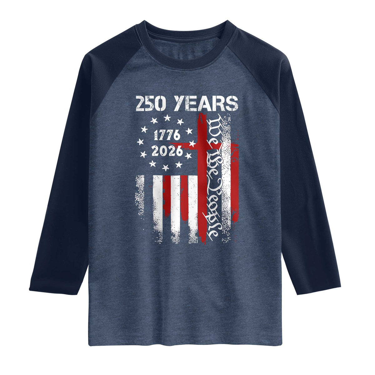 250 Years America Anniversary Christian USA Flag Raglan Shirt