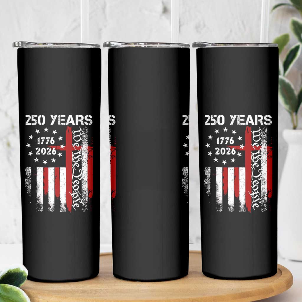 250 Years America Anniversary Christian USA Flag Skinny Tumbler