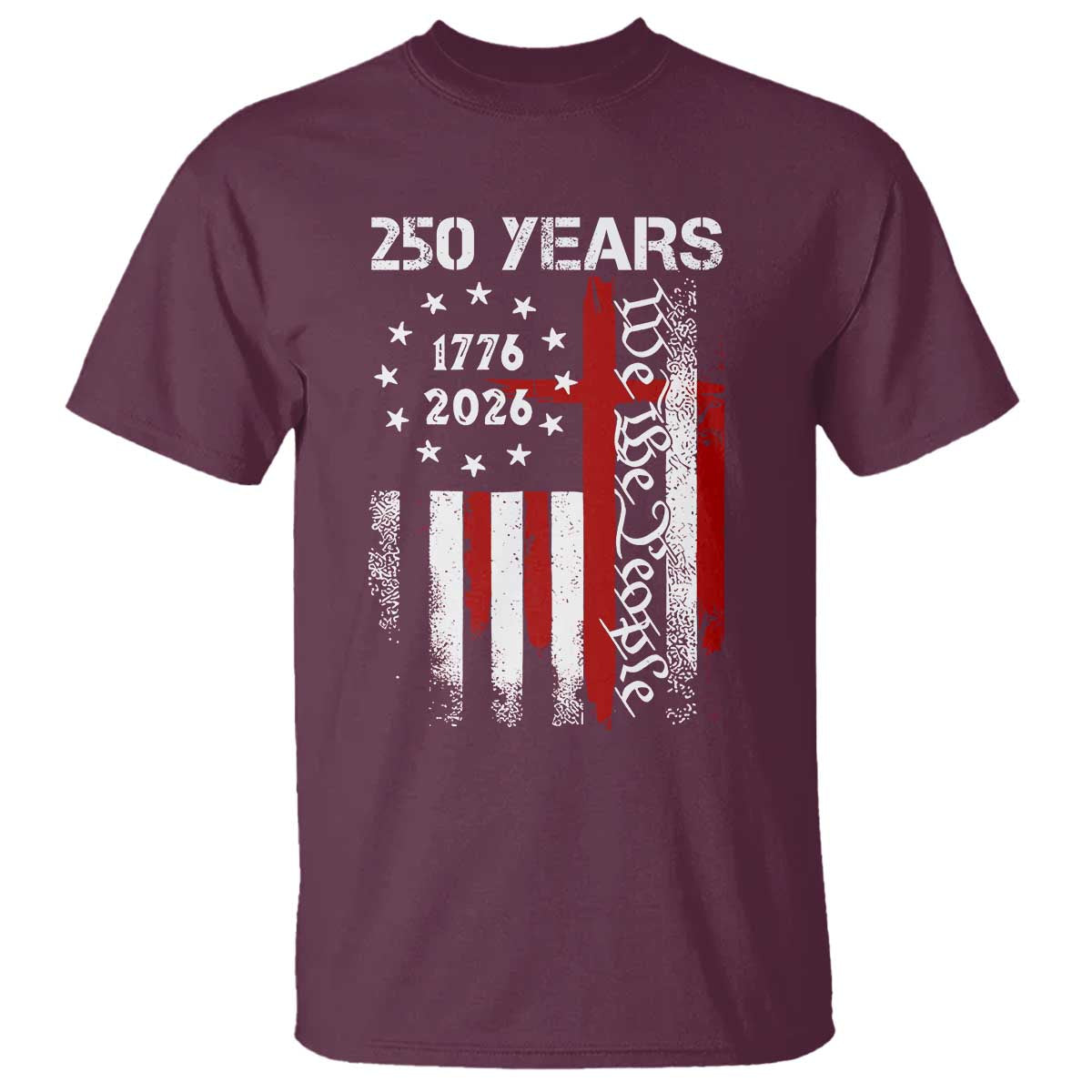 250 Years America Anniversary Christian USA Flag T Shirt