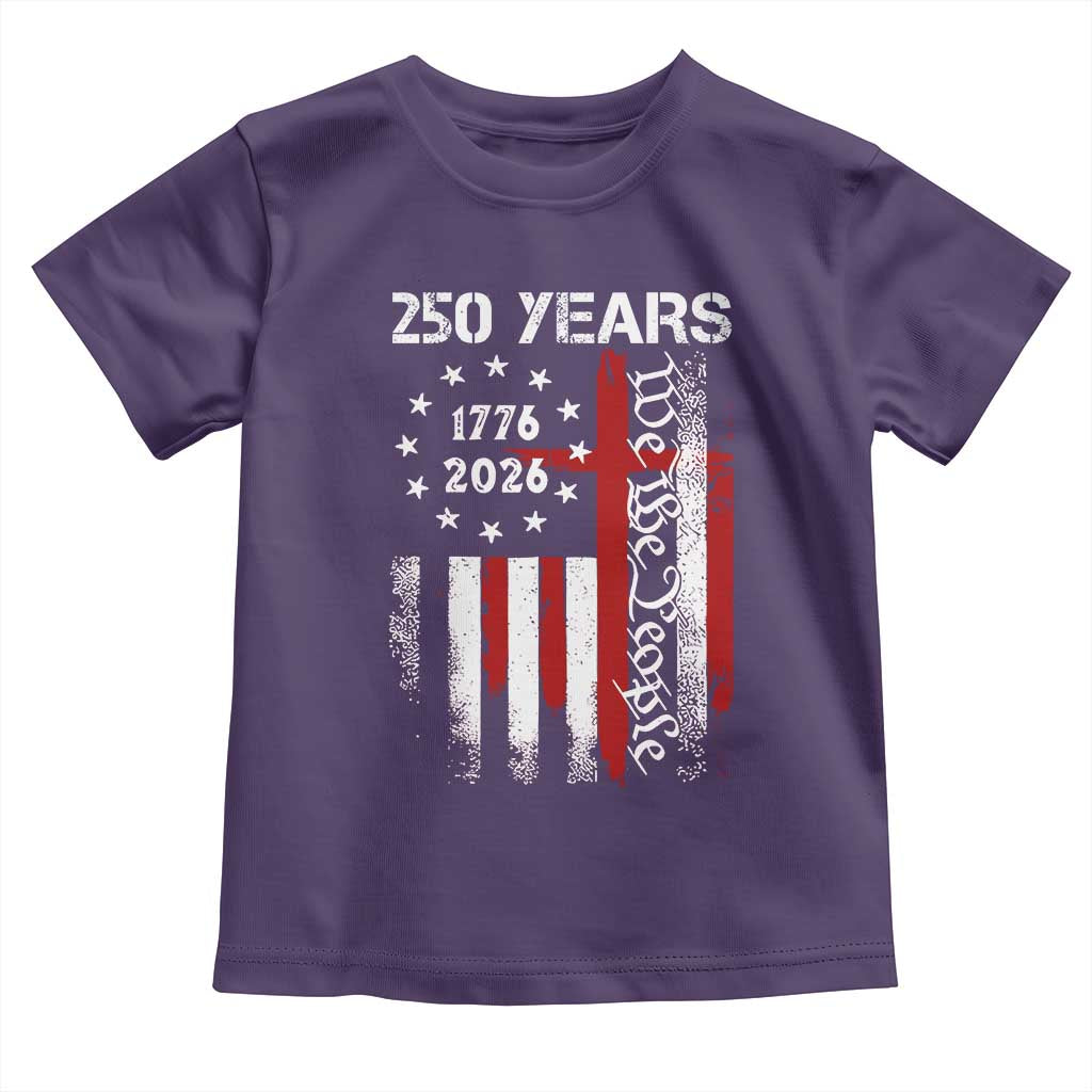 250 Years America Anniversary Christian USA Flag Toddler T Shirt