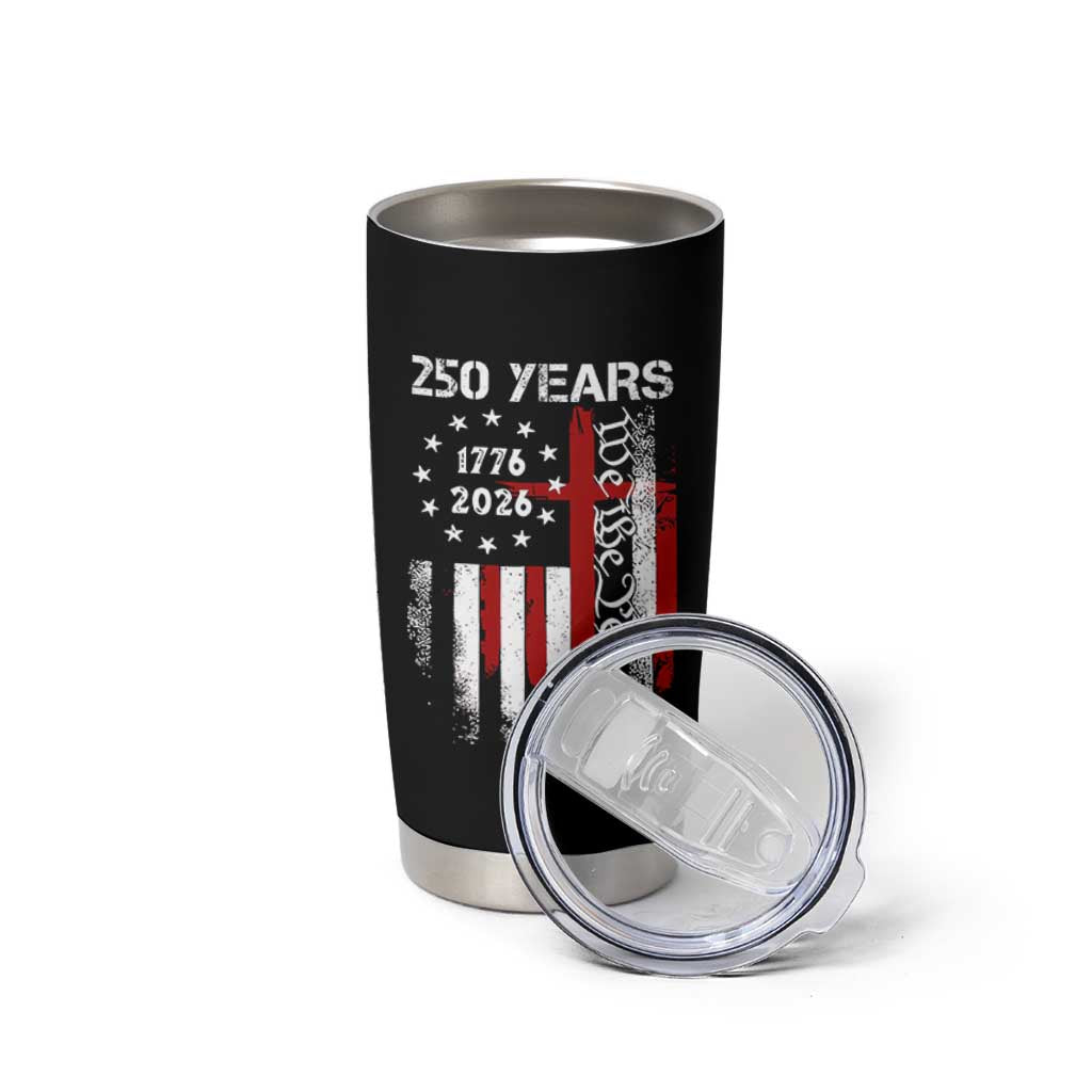 250 Years America Anniversary Christian USA Flag Tumbler Cup