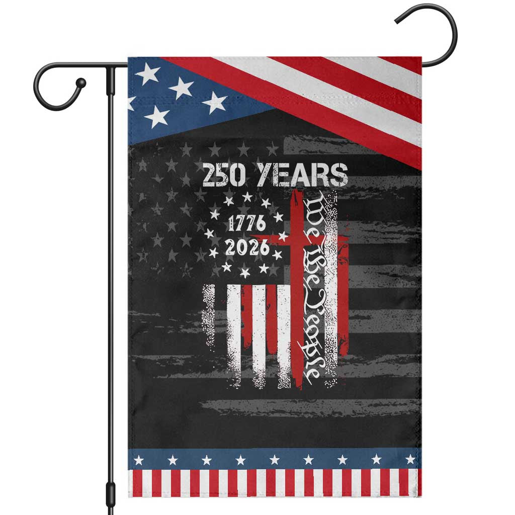 250 Years America Anniversary Christian USA Flag Patriotic Garden Flag