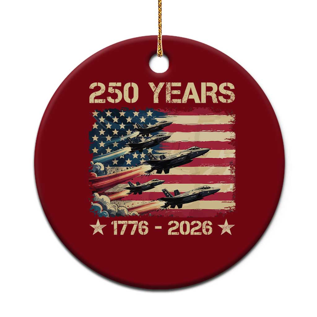 USA 250 Years 1776 2026 Patriotic Jets Trail American Flag Ceramic Ornament