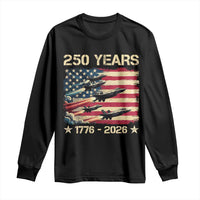 USA 250 Years 1776 2026 Patriotic Jets Trail American Flag Long Sleeve Shirt