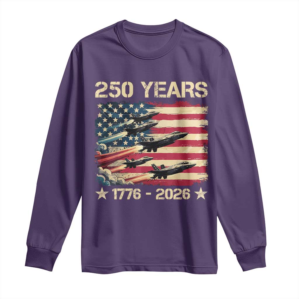 USA 250 Years 1776 2026 Patriotic Jets Trail American Flag Long Sleeve Shirt