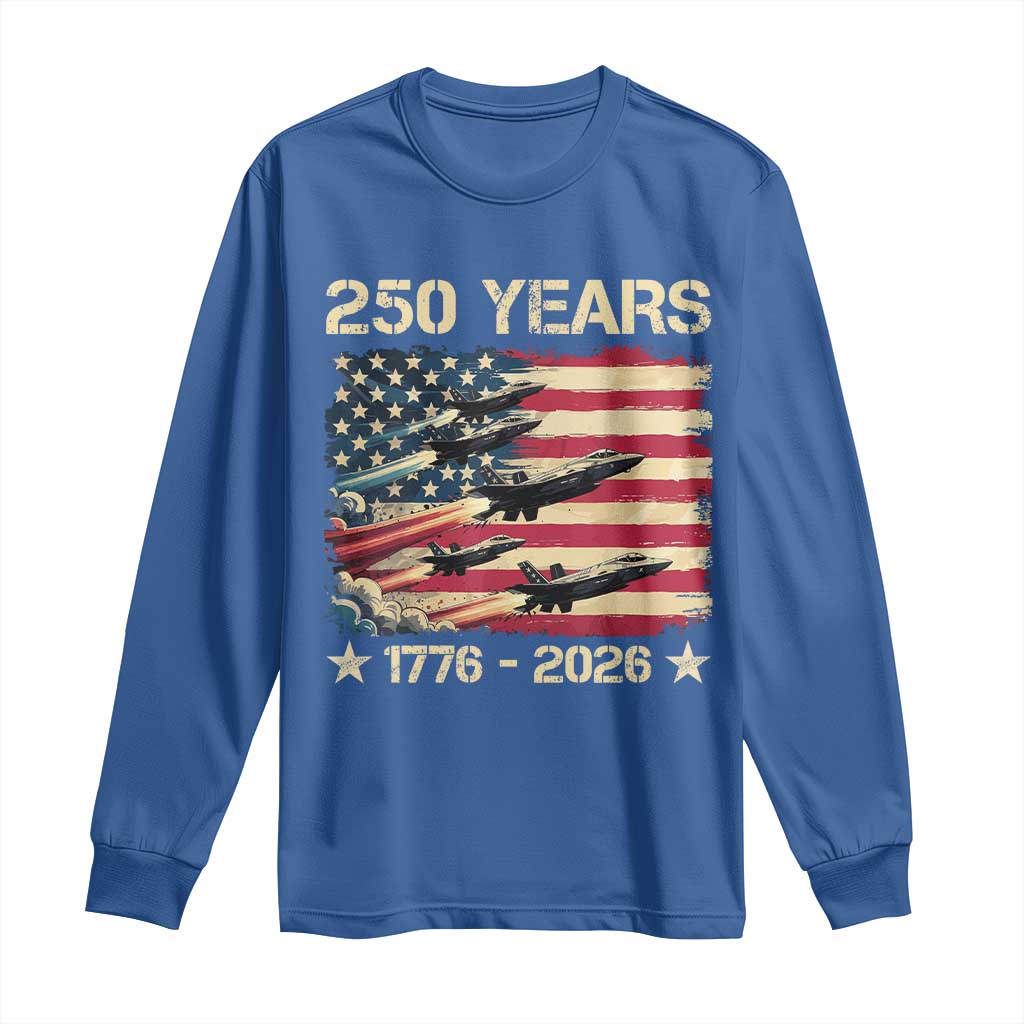USA 250 Years 1776 2026 Patriotic Jets Trail American Flag Long Sleeve Shirt