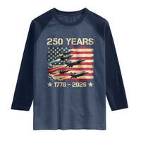 USA 250 Years 1776 2026 Patriotic Jets Trail American Flag Raglan Shirt